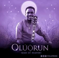 Oluorun (God of Heaven) cover art · iyiolastrings, Oluwaferanmi Iyiola